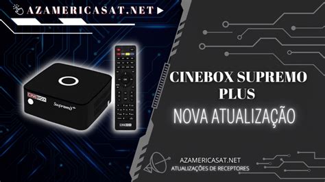 atualização cinebox fantasia 2024|Cinebox Fantasia+ Plus Atualização USB – 25/05/2024.